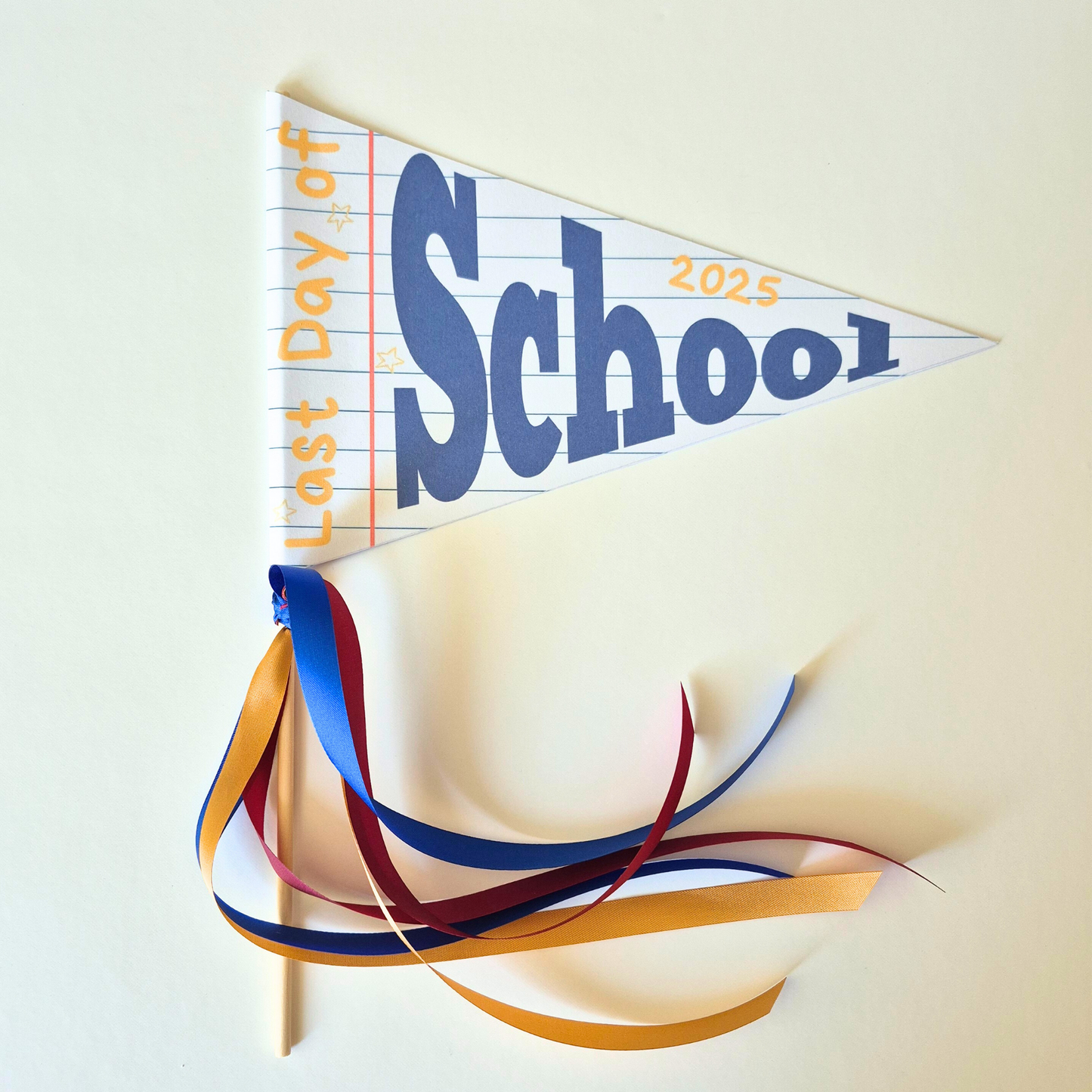 Last Day of School 2025 Pennant Flag